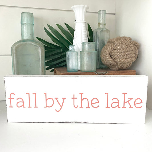 Fall by the Lake Sign