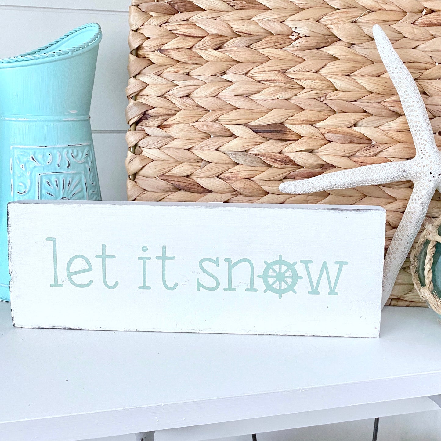 Let it snow ship wheel sign