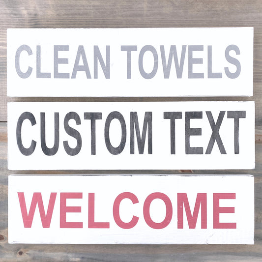 CUSTOM Large Word Sign